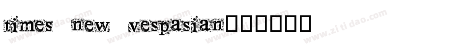 times new vespasian字体转换
